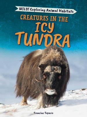 cover image of Creatures in the Icy Tundra